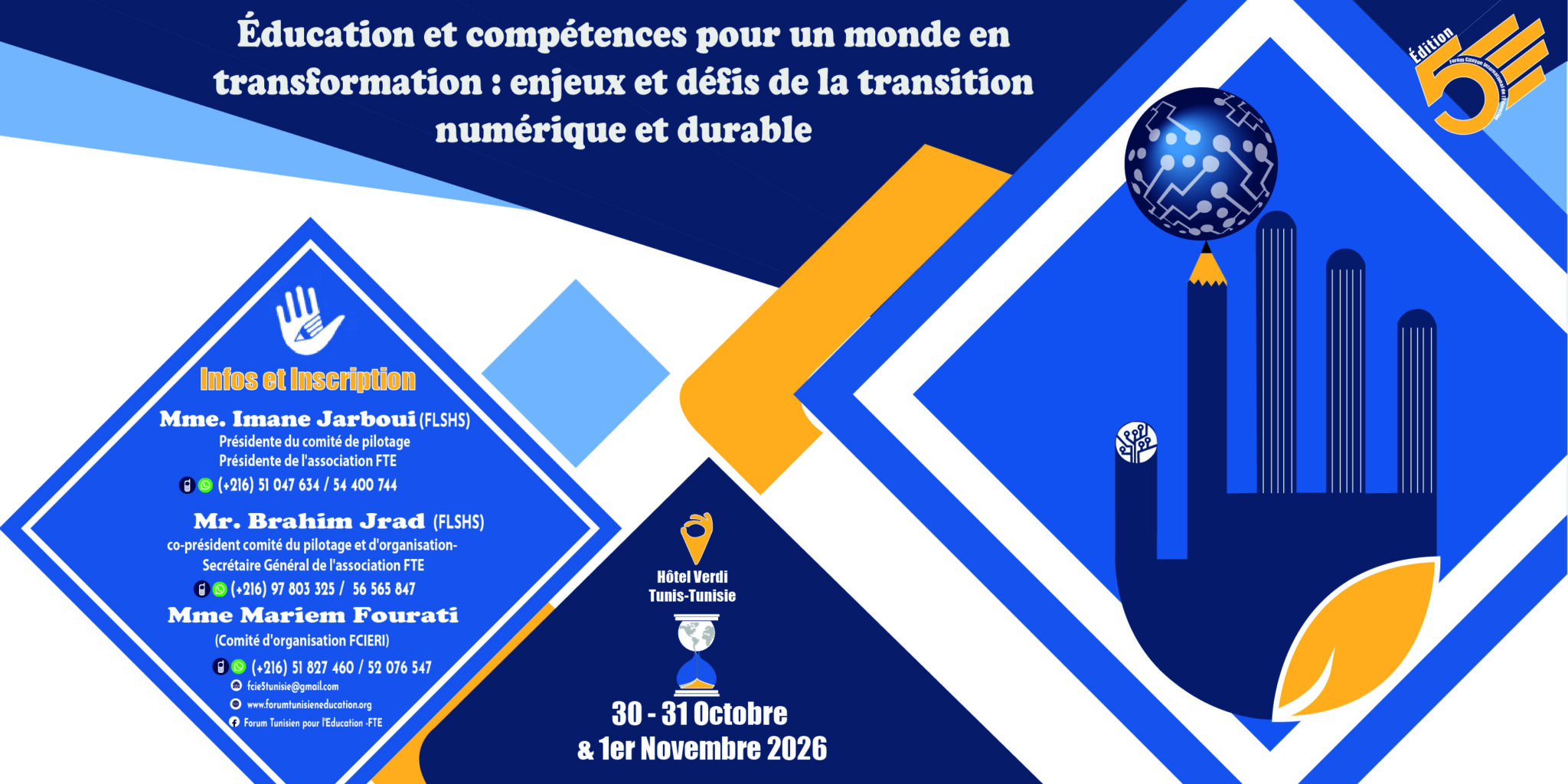Forum de l’Éducation ESDST’2026 — Éducation et compétences pour un monde en transformation : enjeux et défis de la transition numérique et durable — 30-31 octobre et 1er novembre 2026, Hôtel Verdi, Tunis